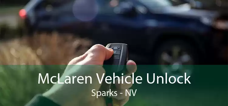 McLaren Vehicle Unlock Sparks - NV