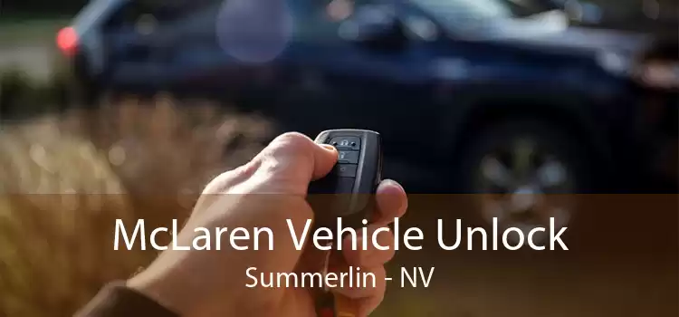 McLaren Vehicle Unlock Summerlin - NV