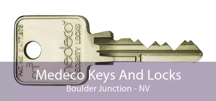 Medeco Keys And Locks Boulder Junction - NV