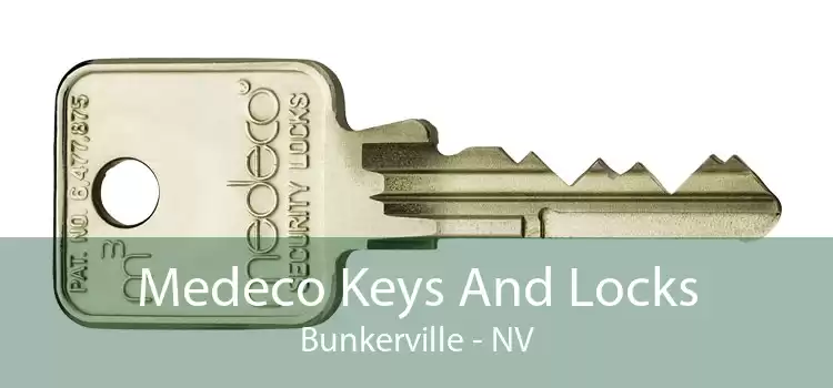 Medeco Keys And Locks Bunkerville - NV