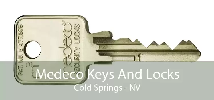 Medeco Keys And Locks Cold Springs - NV