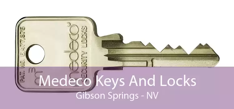 Medeco Keys And Locks Gibson Springs - NV