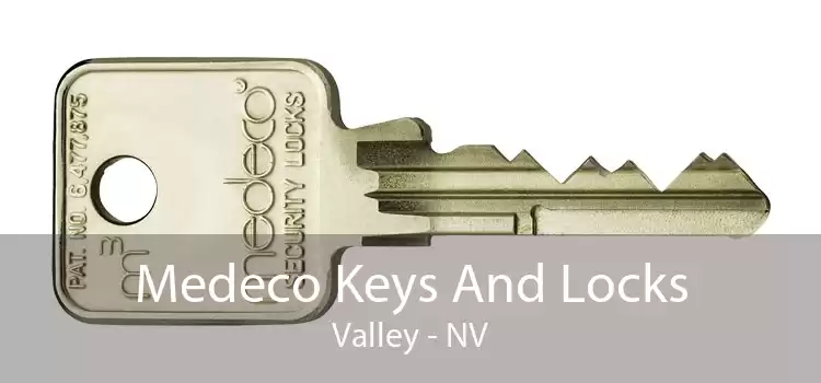 Medeco Keys And Locks Valley - NV