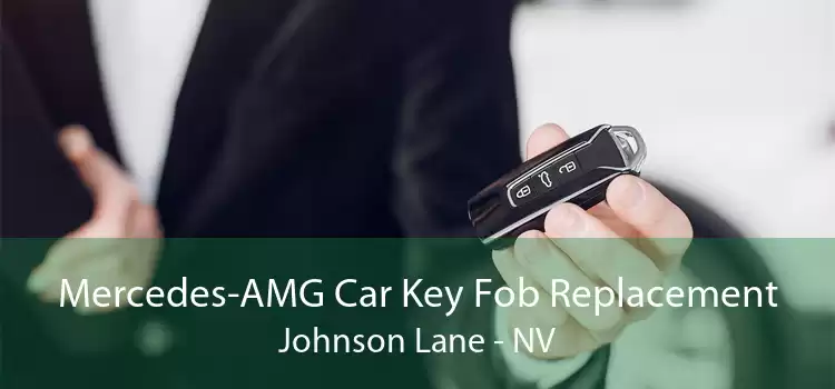 Mercedes-AMG Car Key Fob Replacement Johnson Lane - NV
