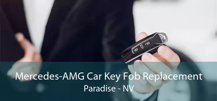 Mercedes-AMG Car Key Fob Replacement Paradise - NV