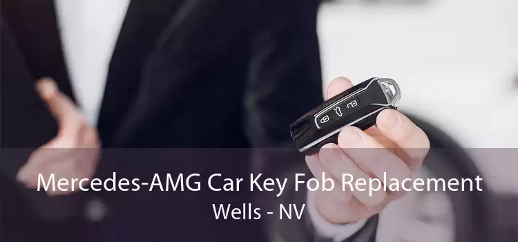 Mercedes-AMG Car Key Fob Replacement Wells - NV