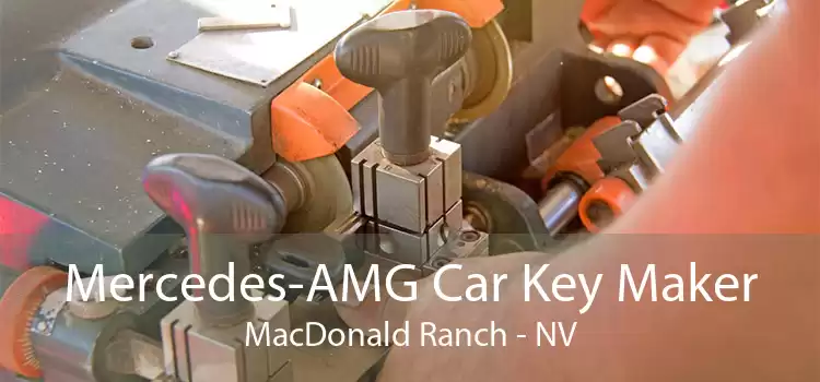 Mercedes-AMG Car Key Maker MacDonald Ranch - NV