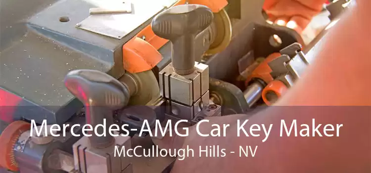 Mercedes-AMG Car Key Maker McCullough Hills - NV