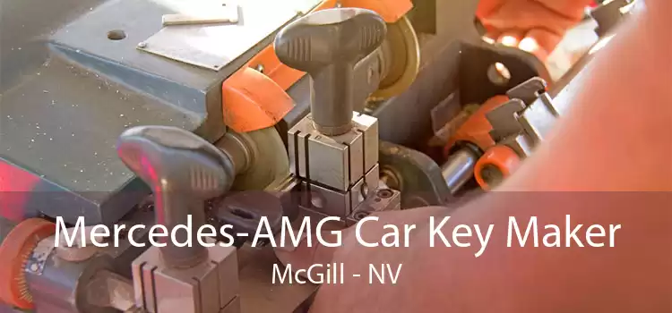 Mercedes-AMG Car Key Maker McGill - NV