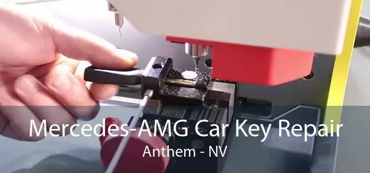 Mercedes-AMG Car Key Repair Anthem - NV