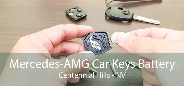 Mercedes-AMG Car Keys Battery Centennial Hills - NV
