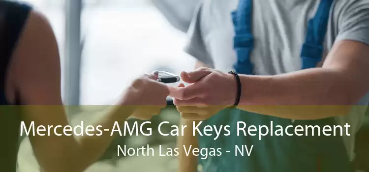 Mercedes-AMG Car Keys Replacement North Las Vegas - NV