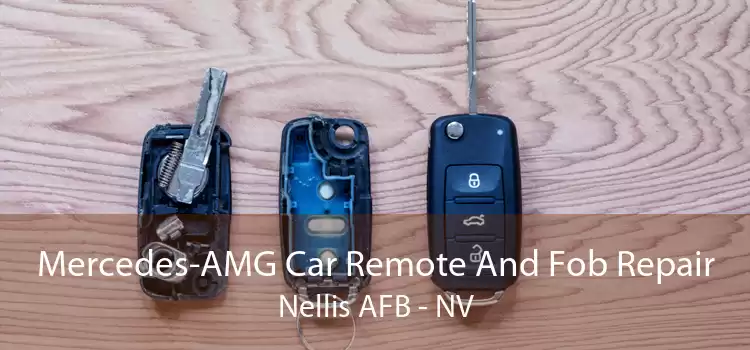 Mercedes-AMG Car Remote And Fob Repair Nellis AFB - NV