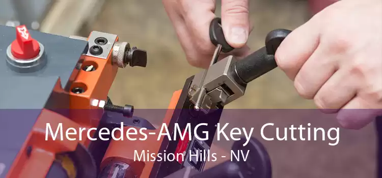 Mercedes-AMG Key Cutting Mission Hills - NV