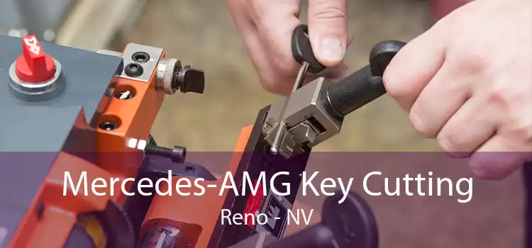 Mercedes-AMG Key Cutting Reno - NV