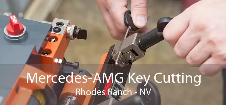 Mercedes-AMG Key Cutting Rhodes Ranch - NV