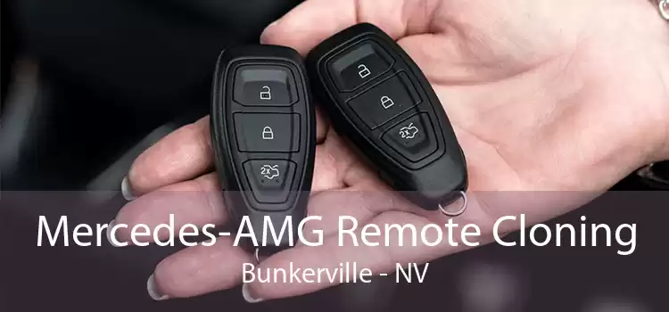 Mercedes-AMG Remote Cloning Bunkerville - NV