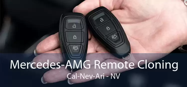 Mercedes-AMG Remote Cloning Cal-Nev-Ari - NV