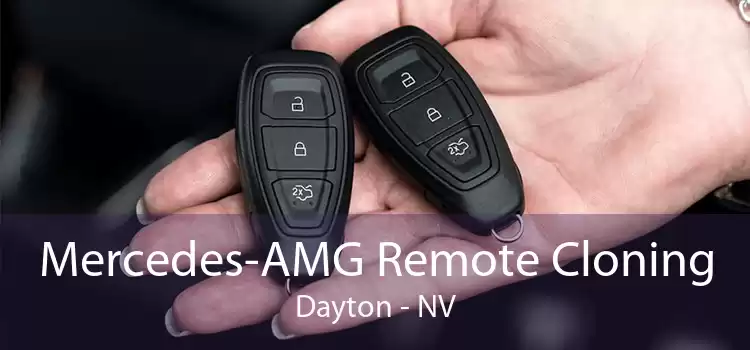 Mercedes-AMG Remote Cloning Dayton - NV
