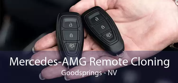 Mercedes-AMG Remote Cloning Goodsprings - NV