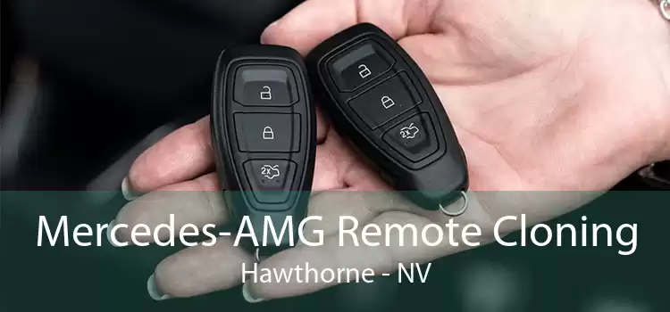Mercedes-AMG Remote Cloning Hawthorne - NV