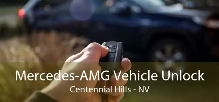 Mercedes-AMG Vehicle Unlock Centennial Hills - NV