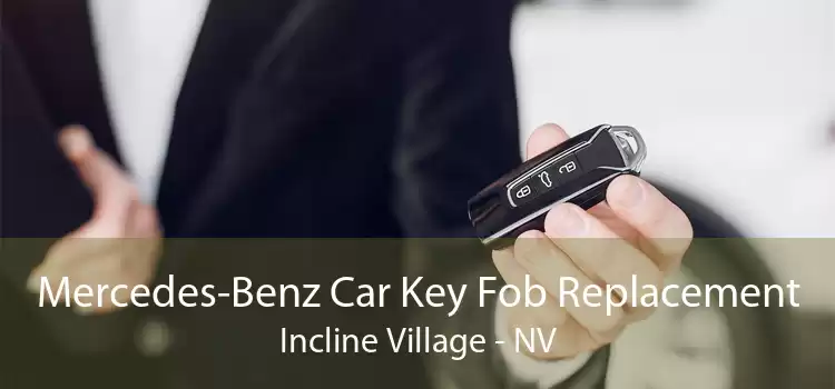 Mercedes-Benz Car Key Fob Replacement Incline Village - NV
