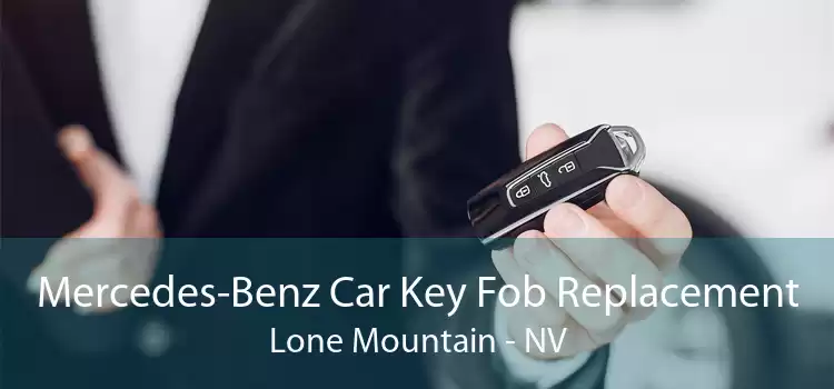 Mercedes-Benz Car Key Fob Replacement Lone Mountain - NV