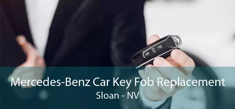 Mercedes-Benz Car Key Fob Replacement Sloan - NV