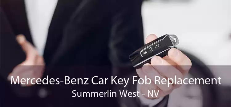Mercedes-Benz Car Key Fob Replacement Summerlin West - NV