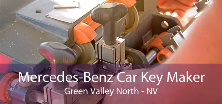 Mercedes-Benz Car Key Maker Green Valley North - NV