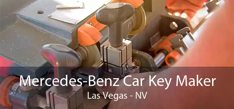 Mercedes-Benz Car Key Maker Las Vegas - NV