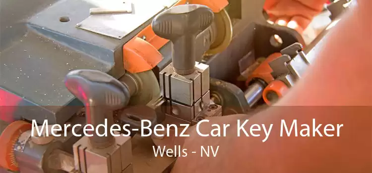Mercedes-Benz Car Key Maker Wells - NV