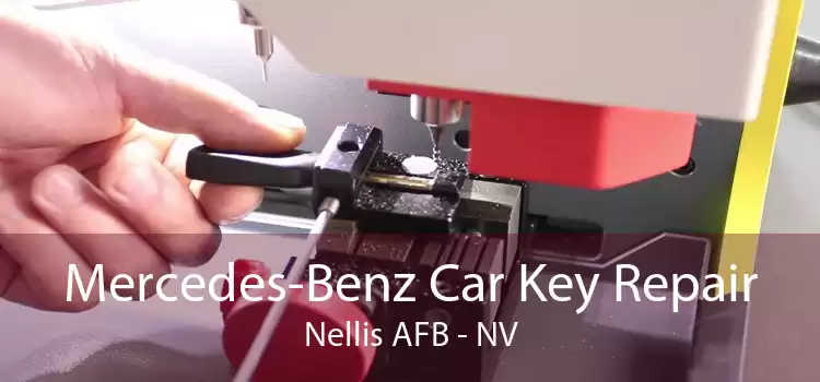 Mercedes-Benz Car Key Repair Nellis AFB - NV
