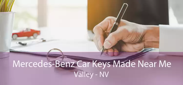 Mercedes-Benz Car Keys Made Near Me Valley - NV