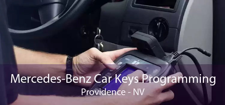 Mercedes-Benz Car Keys Programming Providence - NV