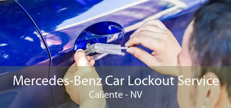 Mercedes-Benz Car Lockout Service Caliente - NV