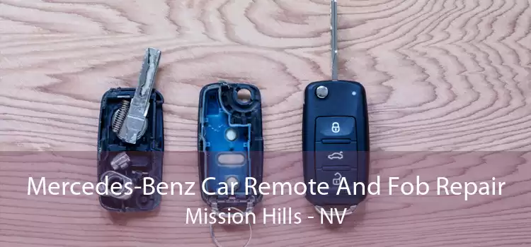 Mercedes-Benz Car Remote And Fob Repair Mission Hills - NV