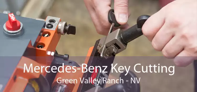 Mercedes-Benz Key Cutting Green Valley Ranch - NV