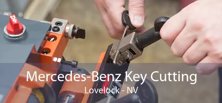 Mercedes-Benz Key Cutting Lovelock - NV