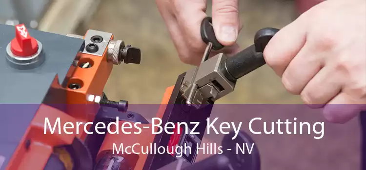 Mercedes-Benz Key Cutting McCullough Hills - NV