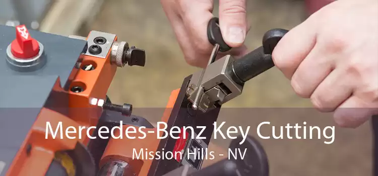 Mercedes-Benz Key Cutting Mission Hills - NV