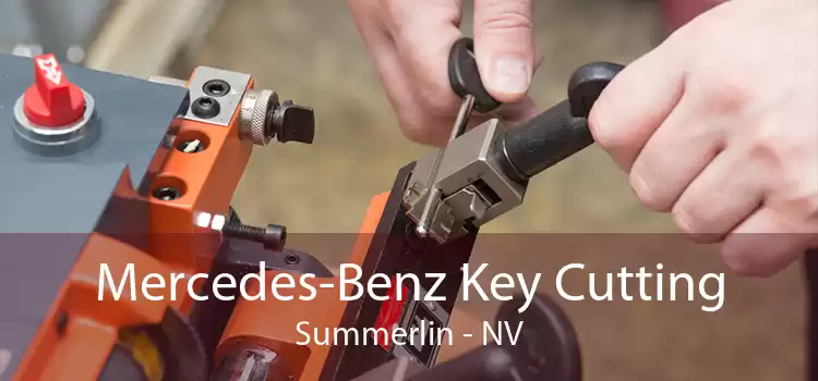 Mercedes-Benz Key Cutting Summerlin - NV