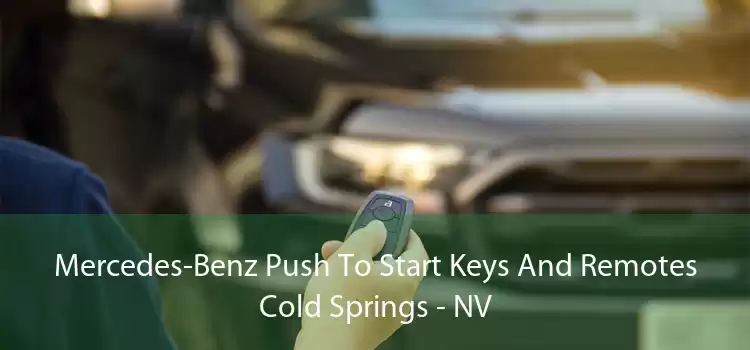 Mercedes-Benz Push To Start Keys And Remotes Cold Springs - NV