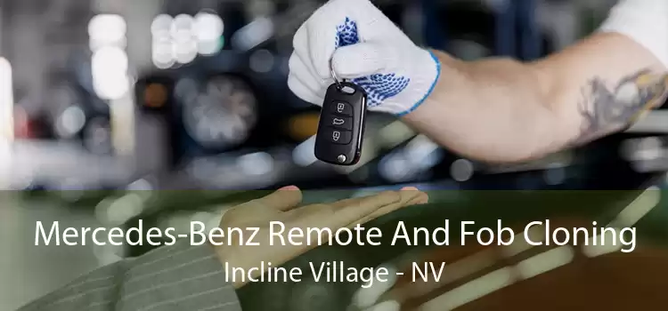 Mercedes-Benz Remote And Fob Cloning Incline Village - NV