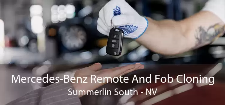 Mercedes-Benz Remote And Fob Cloning Summerlin South - NV