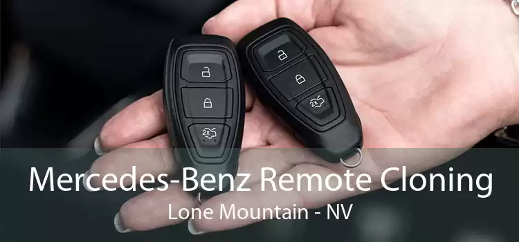 Mercedes-Benz Remote Cloning Lone Mountain - NV