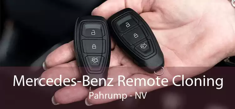 Mercedes-Benz Remote Cloning Pahrump - NV