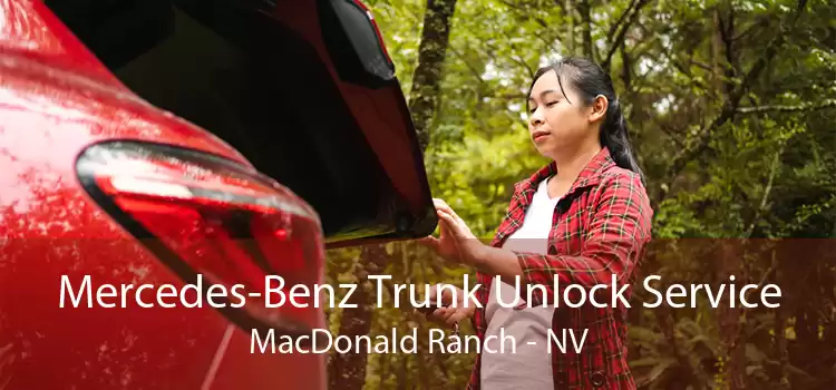 Mercedes-Benz Trunk Unlock Service MacDonald Ranch - NV