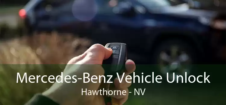 Mercedes-Benz Vehicle Unlock Hawthorne - NV